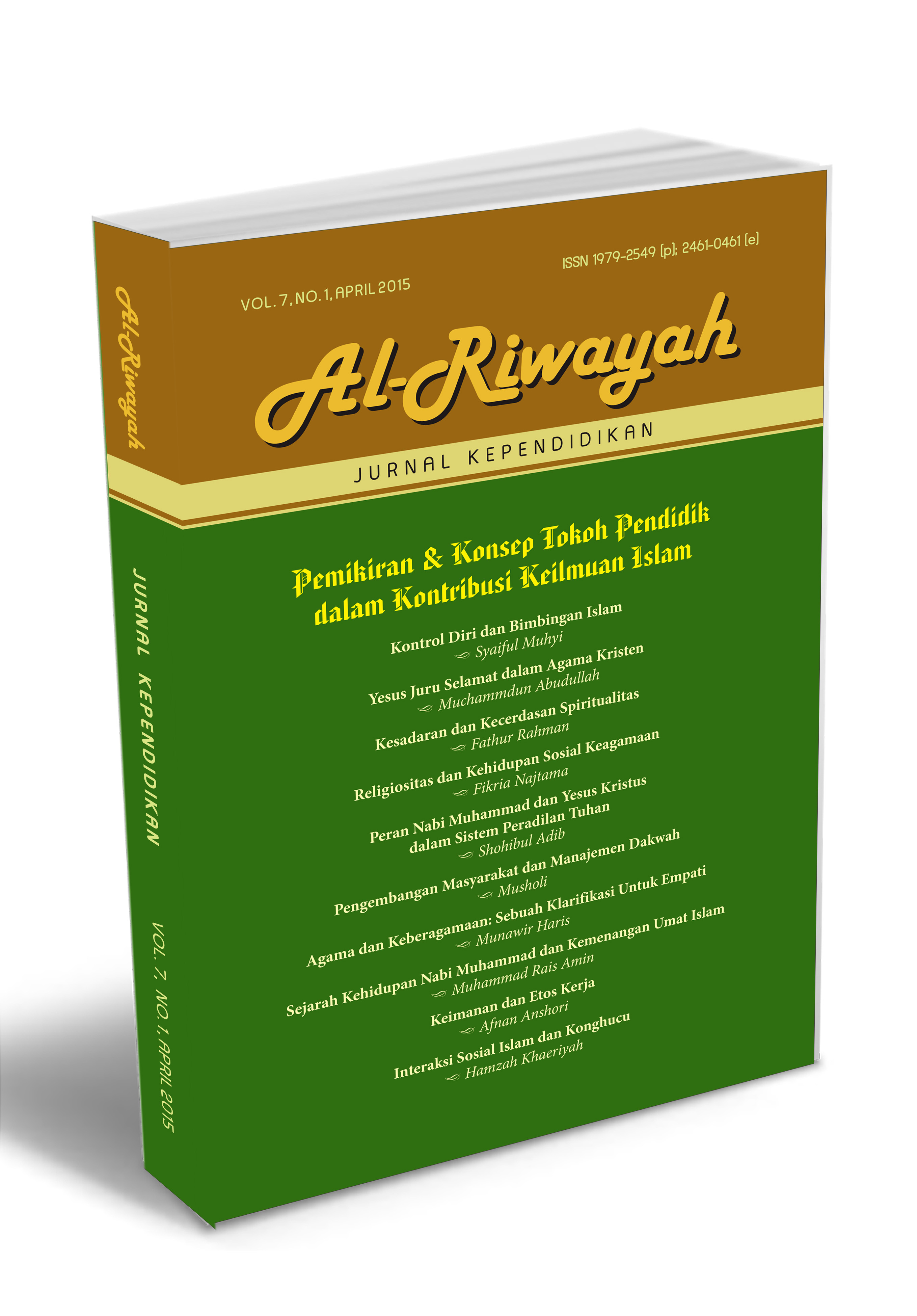 					View Vol. 7 No. 1 (2015): Al-Riwayah: Jurnal Kependidikan
				